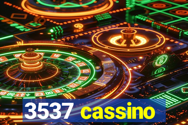 3537 cassino